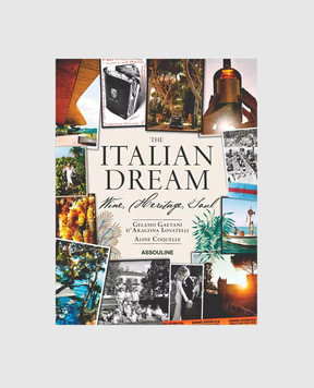 Assouline Книга The Italian Dream THEITALIANDREAM