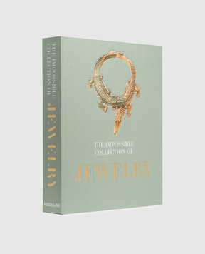 Assouline Книга THE IMPOSSIBLE COLLECTION OF JEWELRY THEIMPOSSIBLECOLJEWERL